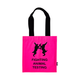 Fighting Animal Testing Tote - Fluoro Pink